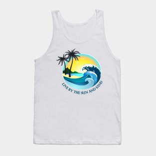 Live By The Sun And Sand Tank Top